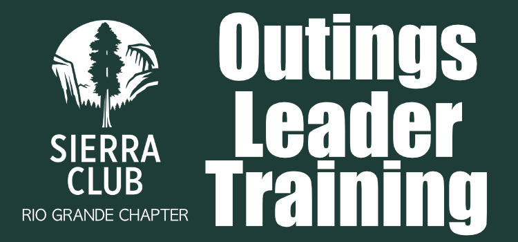 Outings Leader Training – Fall 2018 Outings Leader Training – Fall 2018