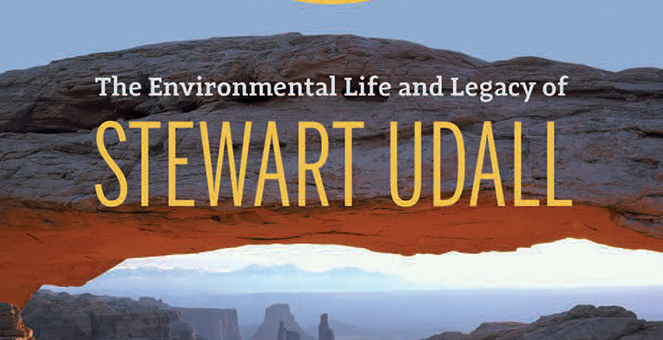 Environmental Historian Scott Einberger to Speak on Stewart Udall’s Life and Legacy