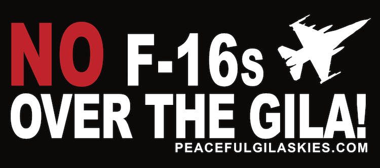 Speak Out – Oppose F-16 Training Airspace over the Gila!