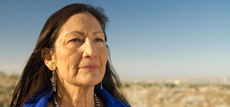 Sierra Club Welcomes Haaland as Secretary of the Interior Sierra Club Welcomes Haaland as Secretary of the Interior