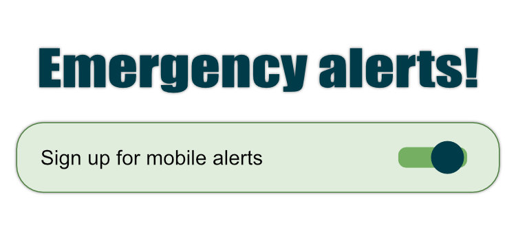 Sign up for mobile alerts Sign up for mobile alerts